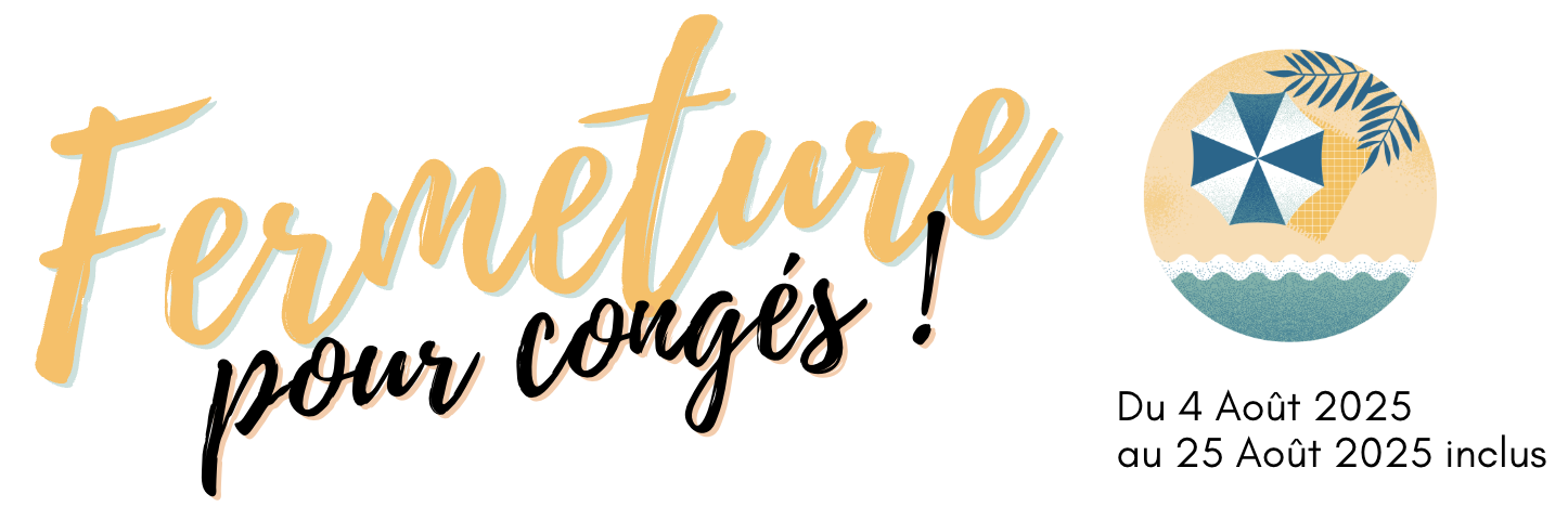 FERMETURE POUR CONGÉS ANNUELS 
