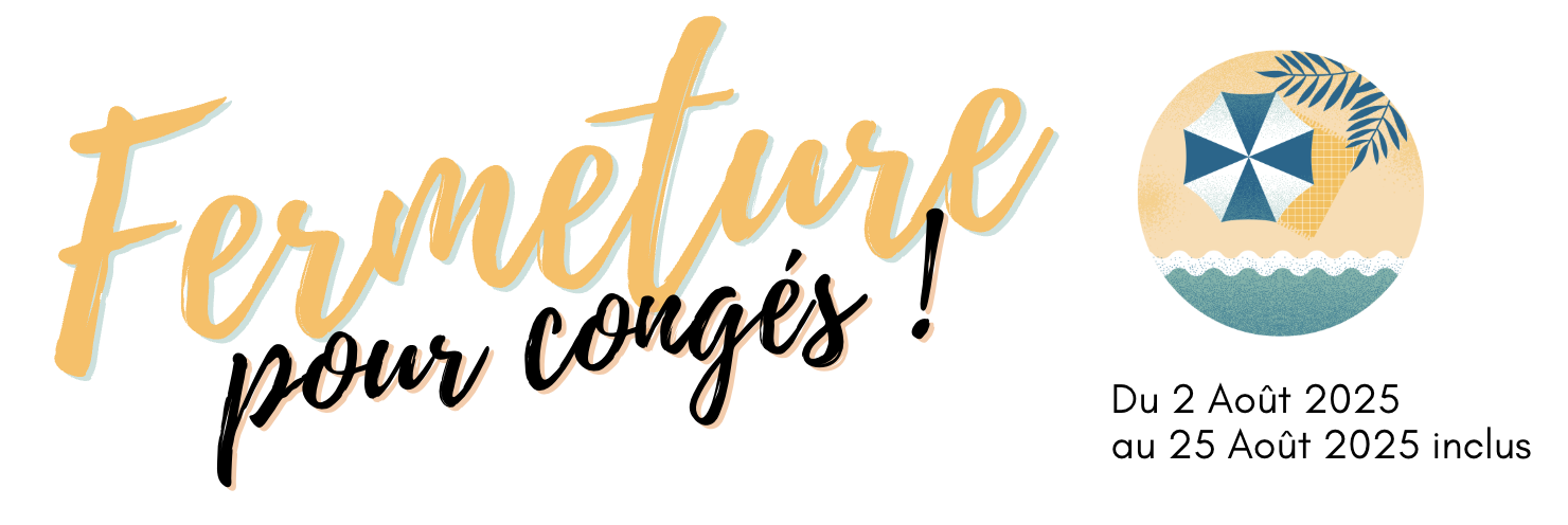 FERMETURE POUR CONGÉS ANNUELS 