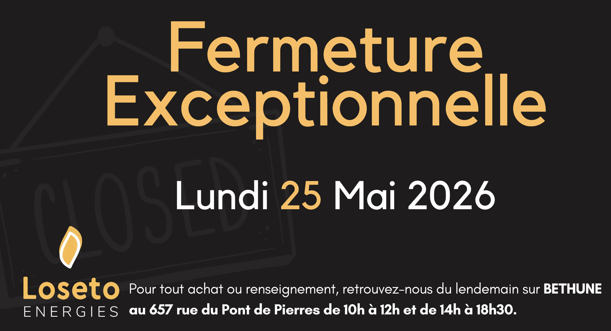 FERMETURE EXCEPTIONNELLE - MAI 2026